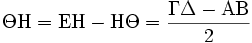 \Theta\Eta = \Epsilon\Eta-\Eta\Theta=\frac{\Gamma\Delta-\Alpha\Beta}{2}