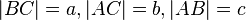  |BC|=a, |AC|=b, |AB|=c