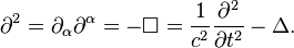 \partial^2 = \partial_\alpha\partial^\alpha = -\square = \frac{1}{c^2} \frac{\partial^2}{\partial t^2} - \Delta.
