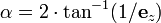 \alpha=2 \cdot \tan^{-1}(1/\mathbf{e}_z)