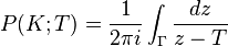 P (K; T) \frac { 1} { 2\pi mi} \int\nolimits_ { \Gamma} \frac { dz} { z-T}