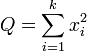 Q=\sum_ {
i 1}
^ k ks_i^2