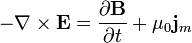 -nabla times mathbf{E} = frac{partial mathbf{B}} {partial t} + mu_0mathbf{j}_m