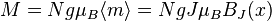 M = Ng\mu_B\langle m \rangle = NgJ\mu_B B_J(x)