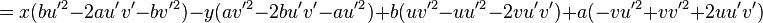 =x(bu'^2-2au'v'-bv'^2)
-y(av'^2-2bu'v'-au'^2)
+b(uv'^2-uu'^2-2vu'v')
+a(-vu'^2+vv'^2+2uu'v')