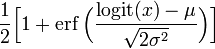 \frac12\Big [1-+ \operatorname {
erf}
\Big (\frac {
\operatorname {
logit}
(x) \mu}
{
\sqrt {
2\sigma^2}
}
\Big) \Big]