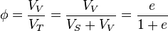 \fi = \frac {
V_V}
{
V_T}
= \frac {
V_V}
{
V_S-+ V_V}
= \frac {
e}
{
1 + e}