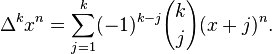 \Delta^k ks^n = \sum_ { j 1} ^ { k} (- 1) ^ { k-j} { k \kose j} (x j) ^n.