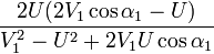 \ Frac {2U (2V_1 \ cos \ alpha_1-U)} {V_1 ^ 2-U ^ 2 +2 V_1U \ cos \ alpha_1} \,