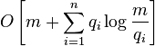 O\left [m + \sum_ {
i 1}
^ n-q_i\log\frac {
m}
{
q_i}
\right]