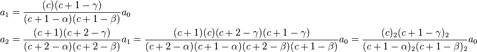 \begin{align}
a_1 &=\frac{(c)(c+1-\gamma )}{(c+1-\alpha )(c+1-\beta )}a_{0} \\
a_2 &=\frac{(c+1)(c+2-\gamma )}{(c+2-\alpha )(c+2-\beta )}a_{1}=\frac{(c+1)(c)(c+2-\gamma )(c+1-\gamma )}{(c+2-\alpha )(c+1-\alpha )(c+2-\beta )(c+1-\beta )}a_{0} = \frac{(c)_{2}(c+1-\gamma )_{2}}{(c+1-\alpha )_{2}(c+1-\beta )_{2}}a_{0}
\end{align}