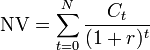 \mbox{NV} = \sum_{t=0}^N \frac{C_t}{(1+r)^t}