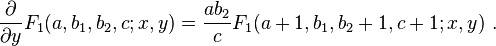 
\frac {\partial} {\partial y} F_1(a,b_1,b_2,c; x,y) = \frac {a b_2} {c} F_1(a+1,b_1,b_2+1,c+1; x,y) ~.
