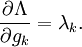 frac{partial Lambda}{partial {g_k}} = lambda_k.