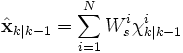 /hat{/textbf{x}}_{k|k-1} = /sum_{i=1}^N W_{s}^{i} /chi_{k|k-1}^{i}