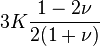 3K\frac{1-2\nu}{2(1+\nu)}