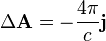 \Delta \mathbf A = - \frac{4\pi}{c}\mathbf j