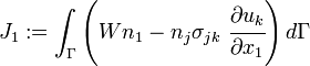  J_1 := \int_{\Gamma} \left(W n_1 - n_j\sigma_{jk}~\cfrac{\partial u_k}{\partial x_1}\right) d\Gamma 