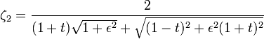  \zeta_2=\frac{2}{(1+t)\sqrt{1+\epsilon^2}+\sqrt{(1-t)^2+\epsilon^2(1+t)^2}} 