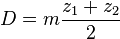 D = m\frac{z_1+z_2}{2}