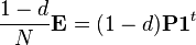  \frac{1-d}{N} \mathbf{E} = (1-d)\mathbf{P} \mathbf{1}^t