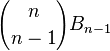 {n \choose n-1}B_{n-1}