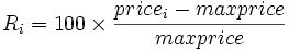  R_i = 100 \times { price_i - maxprice \over maxprice } 