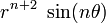 r^ { n+2} \sin (n\theta) \,