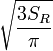 \sqrt{\frac{3S_R}{\pi}}