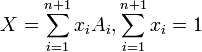 X=\sum_ {i 1}^ {n 1} x_iA_i, \sum_ {i 1}^ {n 1} x_i 1