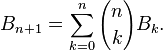 B_{n+1}=sum_{k=0}^{n}{{n choose k}B_k}.