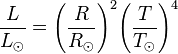 \frac{L}{L_{\odot}} = {\left ( \frac{R}{R_{\odot}} \right )}^2 {\left ( \frac{T}{T_{\odot}} \right )}^4