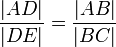 frac{|AD|}{|DE|}=frac{|AB|}{|BC|}