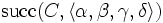 \operatorname{succ}(C,\langle \alpha,\beta,\gamma,\delta \rangle)