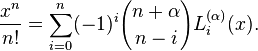 \frac{x^n}{n!}= \sum_{i=0}^n (-1)^i {n+ \alpha \choose n-i} L_i^{(\alpha)}(x).