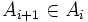 A_{i+1} \in A_i