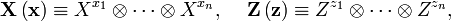 
\mathbf{X}\left( \mathbf{x}\right) \equiv X^{x_{1}}\otimes\cdots\otimes
X^{x_{n}}, \,\,\,\,\,\,\,
\mathbf{Z}\left( \mathbf{z}\right) \equiv Z^{z_{1}}\otimes\cdots\otimes
Z^{z_{n}},
