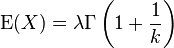 \mathrm{E}(X) = \lambda \Gamma\left(1+\frac{1}{k}\right)\,