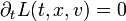 \partial_tL(t,x,v)=0