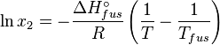  \ln x_2  = - \frac {\Delta H^\circ_{fus}}{R} 
\left(\frac{1}{T}- \frac{1}{T_{fus}}\right)