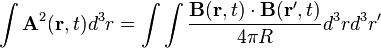  \int\mathbf{A}^2(\mathbf{r},t)d^3r = \int\int\frac {\mathbf{B}(\mathbf{r},t)\cdot\mathbf{B}(\mathbf{r'},t)}{4\pi R}d^3rd^3r'