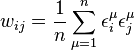  w_{ij}=\frac{1}{n}\sum_{\mu=1}^{n}\epsilon_{i}^\mu \epsilon_{j}^\mu 