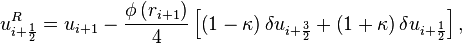 u^R_ { mi + \frac { 1} { 2} } = u_ { i+1} - \frac { \fi \left (r_ { i+1} \right)} { 4} \left [\left (1 - \kappa \right) \delta u_ { mi + \frac { 3} { 2} } + \left (1-+ \kappa \right) \delta u_ { mi + \frac { 1} { 2} } \right],