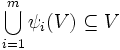  \bigcup_{i=1}^m\psi_i (V) \subseteq V 