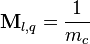 \matbf {
M}
_ {
l, q}
= \frac {
1}
{
m_c}