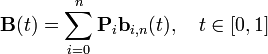 mathbf{B}(t) = sum_{i=0}^n mathbf{P}_imathbf{b}_{i,n}(t),quad tin[0,1]