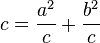  c = \frac{a^2}{c} + \frac{b^2}{c} 