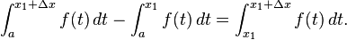 \int_{a}^{x_1 + \Delta x} f(t) \,dt - \int_{a}^{x_1} f(t) \,dt = \int_{x_1}^{x_1 + \Delta x} f(t) \,dt. 