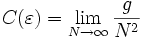 C (\varepsilon) \lim_ {
N \rightarow \infty}
\frac {
g}
{
N^2}