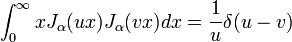  \int_0^\infty x J_\alpha(u x) J_\alpha(vx) dx = \frac{1}{u} \delta(u - v) 